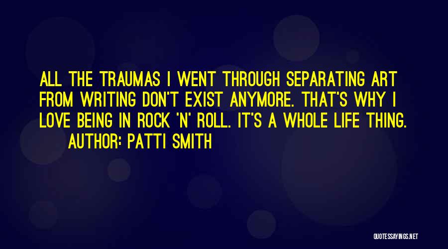 Being A Rock For Someone Quotes By Patti Smith