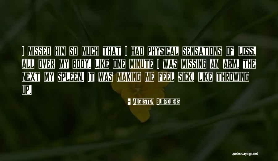 Being A Rogue Quotes By Augusten Burroughs Being A Rogue Quotes By Augusten Burroughs
