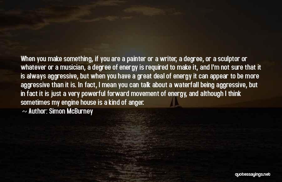 Being A Sculptor Quotes By Simon McBurney