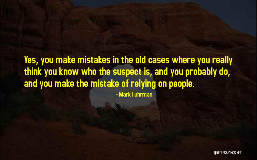 Being A Shark Quotes By Mark Fuhrman Being A Shark Quotes By Mark Fuhrman