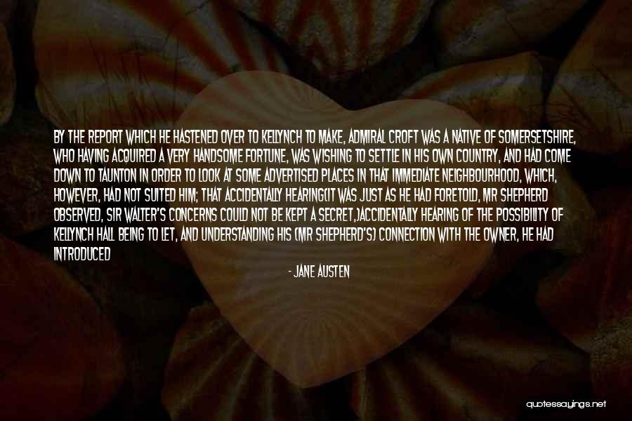 Being A Shepherd Quotes By Jane Austen Being A Shepherd Quotes By Jane Austen