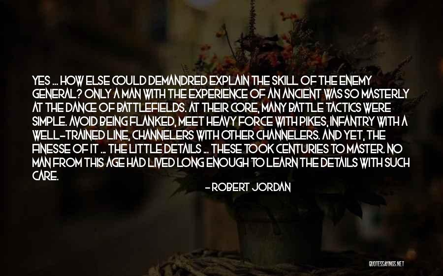 Being A Simple Man Quotes By Robert Jordan Being A Simple Man Quotes By Robert Jordan