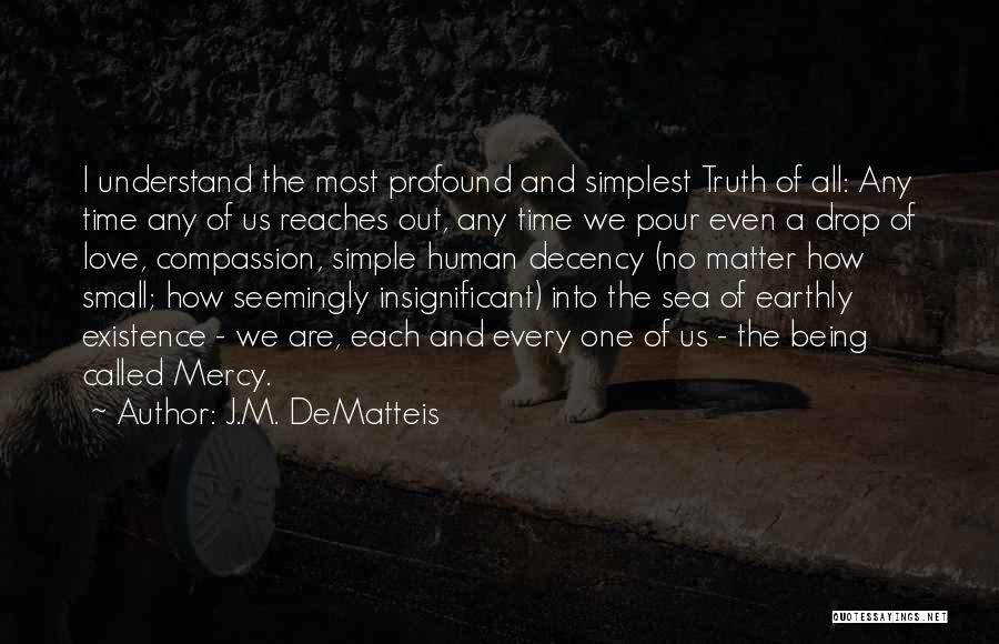 Being A Simple Quotes By J.M. DeMatteis
