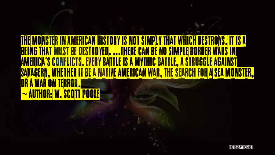 Being A Simple Quotes By W. Scott Poole