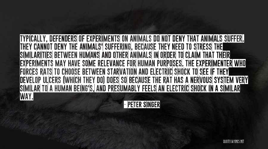 Being A Singer Quotes By Peter Singer Being A Singer Quotes By Peter Singer