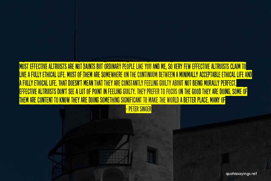 Being A Singer Quotes By Peter Singer Being A Singer Quotes By Peter Singer