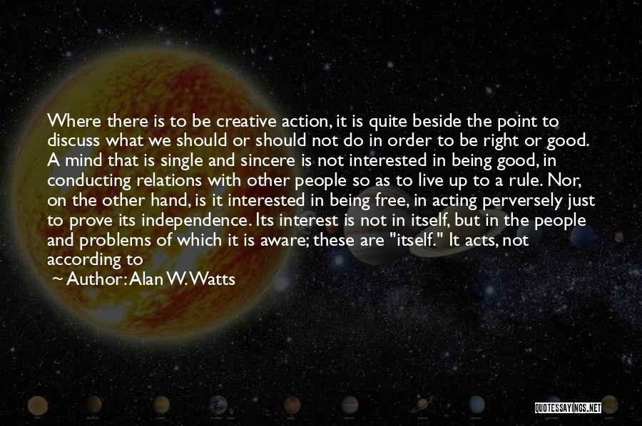 Being A Single Quotes By Alan W. Watts