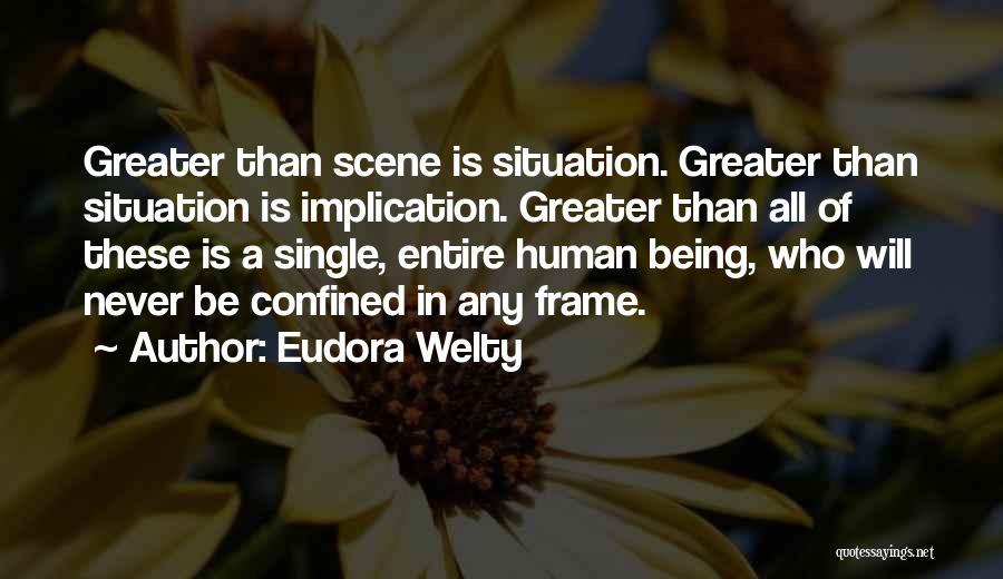 Being A Single Quotes By Eudora Welty