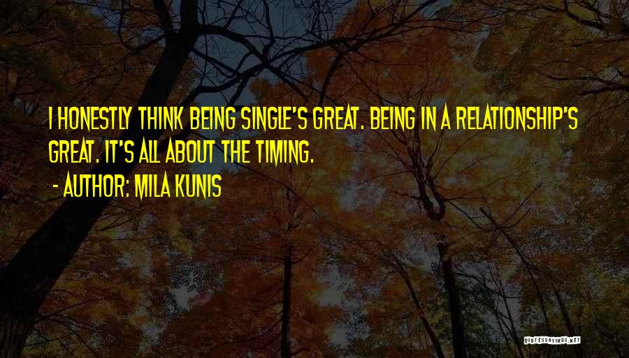 Being A Single Quotes By Mila Kunis