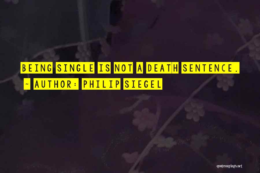 Being A Single Quotes By Philip Siegel