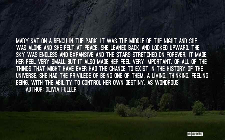 Being A Small Part Of The Universe Quotes By Olivia Fuller