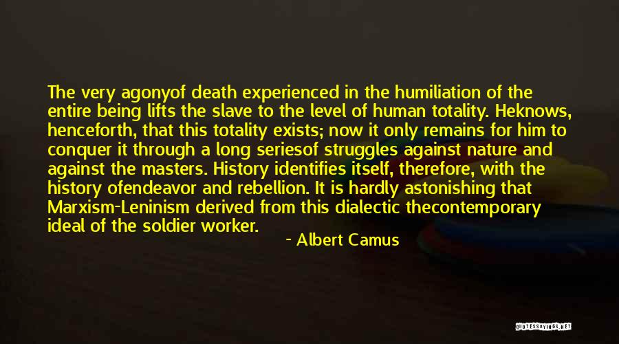 Being A Soldier Quotes By Albert Camus Being A Soldier Quotes By Albert Camus
