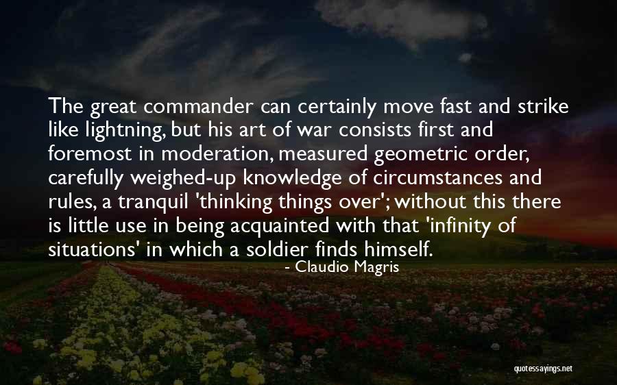 Being A Soldier Quotes By Claudio Magris Being A Soldier Quotes By Claudio Magris