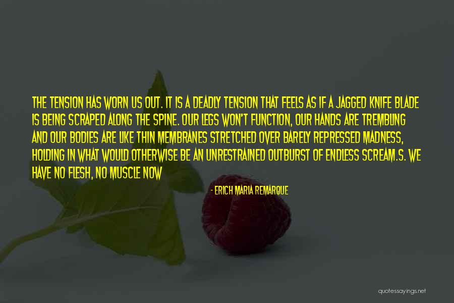 Being A Soldier Quotes By Erich Maria Remarque Being A Soldier Quotes By Erich Maria Remarque