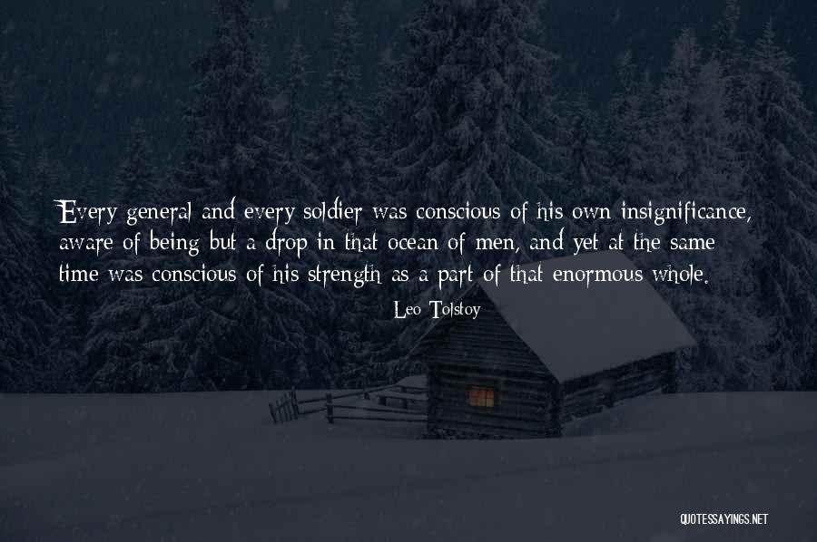 Being A Soldier Quotes By Leo Tolstoy Being A Soldier Quotes By Leo Tolstoy