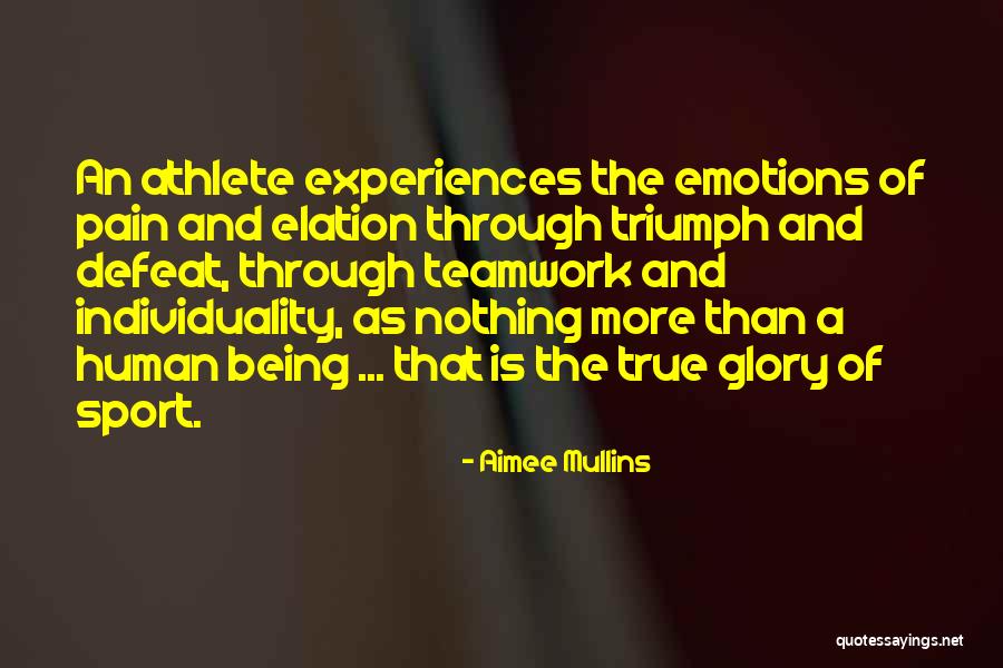 Being A Sport Quotes By Aimee Mullins