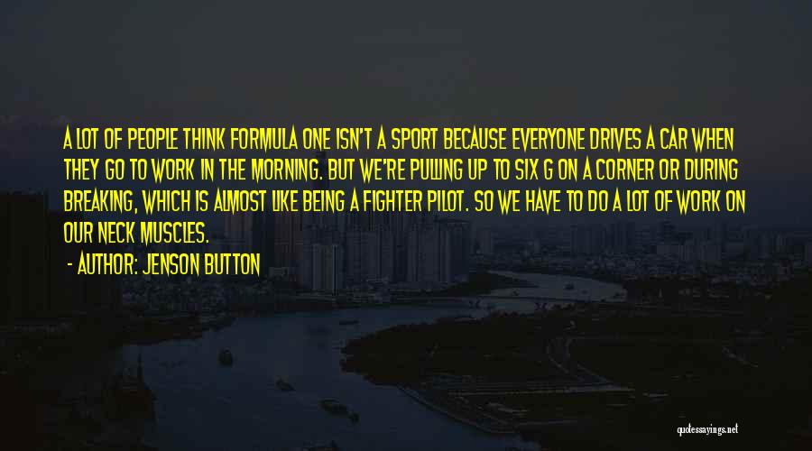 Being A Sport Quotes By Jenson Button
