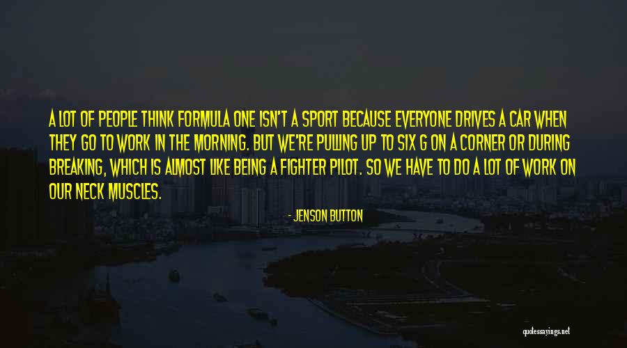 Being A Sport Quotes By Jenson Button