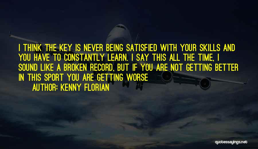 Being A Sport Quotes By Kenny Florian