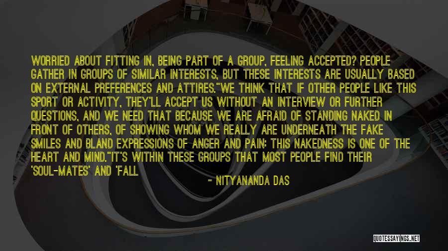 Being A Sport Quotes By Nityananda Das