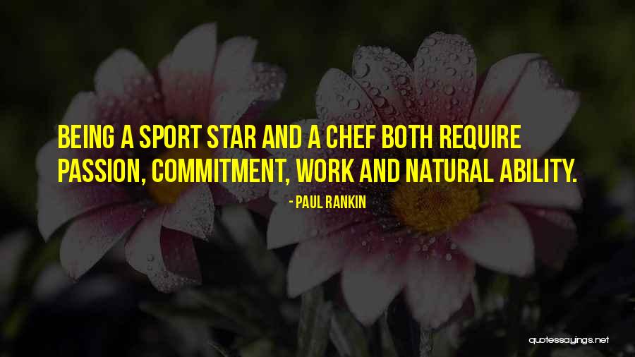 Being A Sport Quotes By Paul Rankin