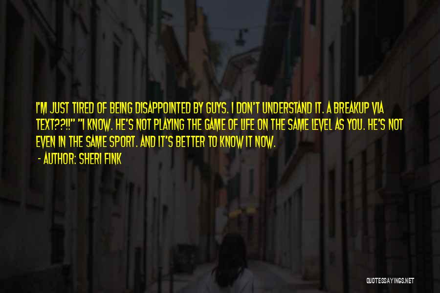 Being A Sport Quotes By Sheri Fink