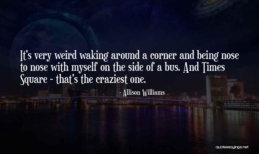 Being A Square Quotes By Allison Williams Being A Square Quotes By Allison Williams