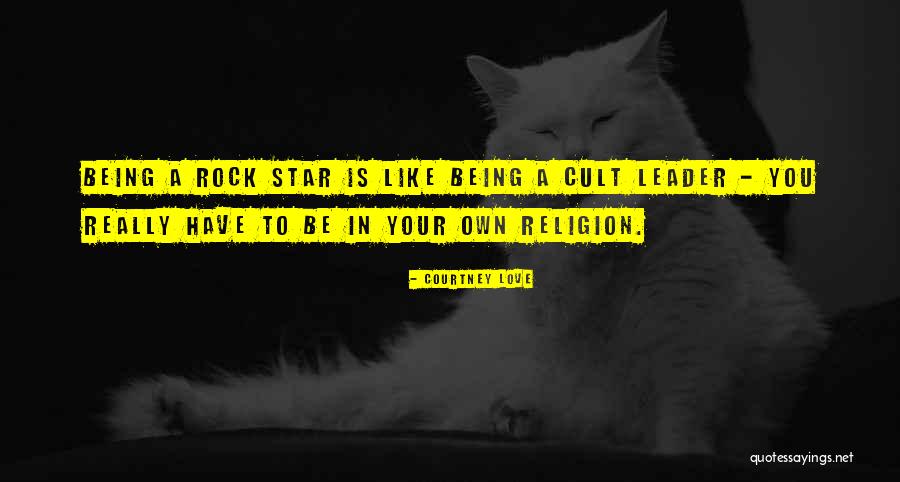 Being A Star Quotes By Courtney Love Being A Star Quotes By Courtney Love