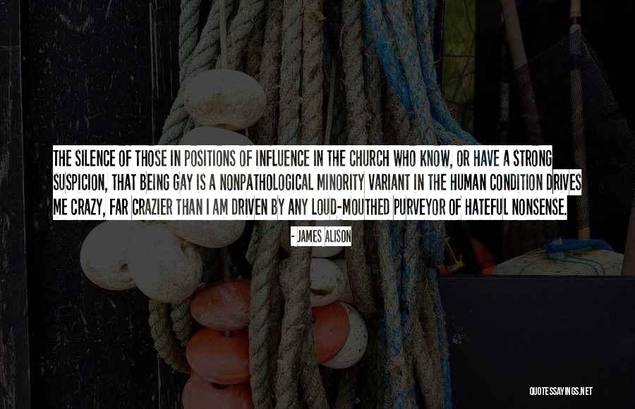 Being A Strong Church Quotes By James Alison Being A Strong Church Quotes By James Alison