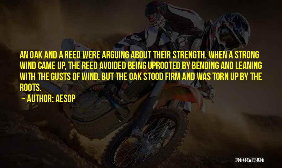 Being A Strong Quotes By Aesop Being A Strong Quotes By Aesop