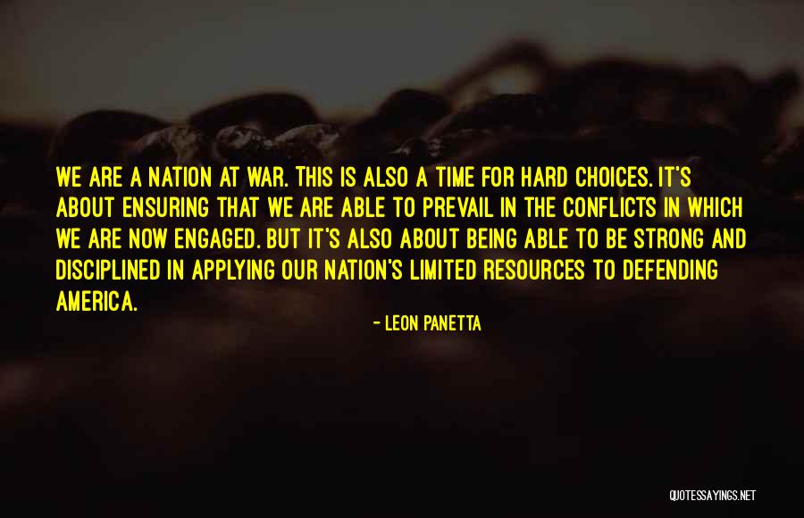 Being A Strong Quotes By Leon Panetta