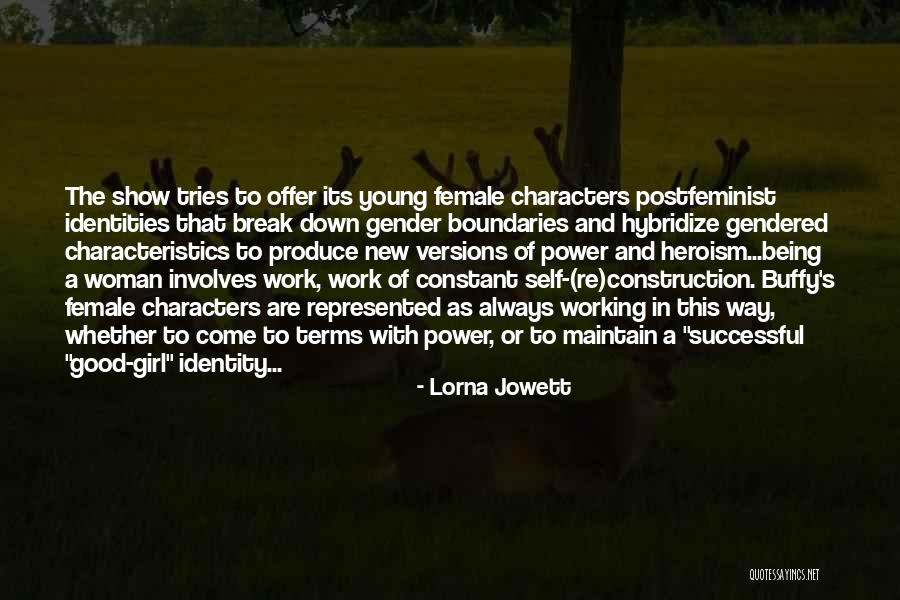 Being A Successful Woman Quotes By Lorna Jowett