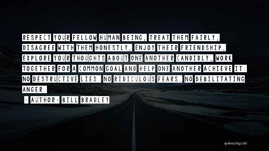 Being A Teamwork Quotes By Bill Bradley