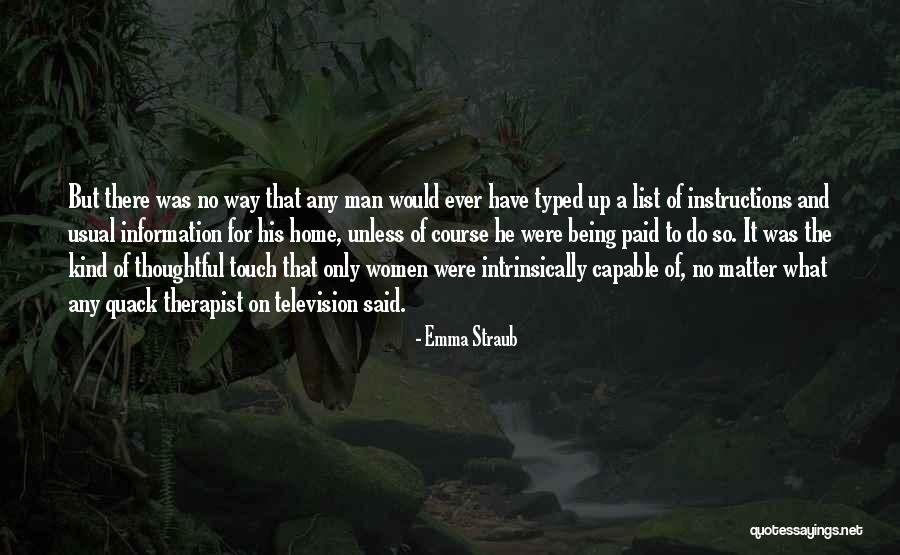 Being A Therapist Quotes By Emma Straub Being A Therapist Quotes By Emma Straub