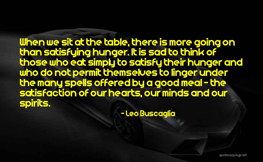 Being A Victim Of Society Quotes By Leo Buscaglia Being A Victim Of Society Quotes By Leo Buscaglia