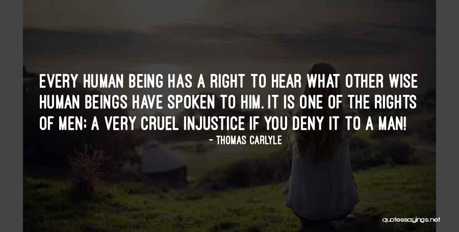 Being A Wise Man Quotes By Thomas Carlyle Being A Wise Man Quotes By Thomas Carlyle