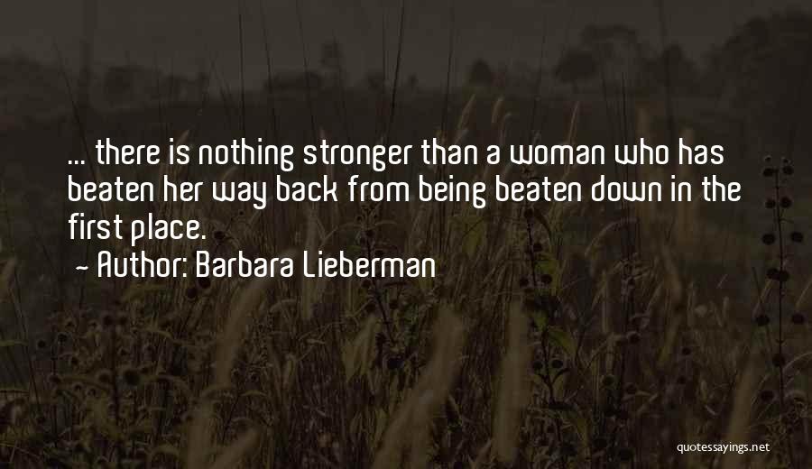 Being A Woman Of Strength Quotes By Barbara Lieberman