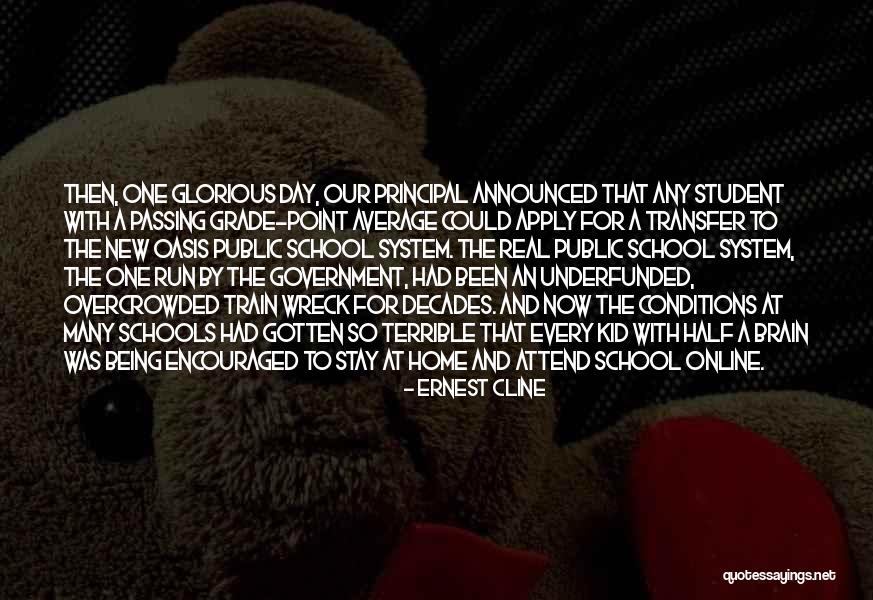 Being A Wreck Quotes By Ernest Cline Being A Wreck Quotes By Ernest Cline