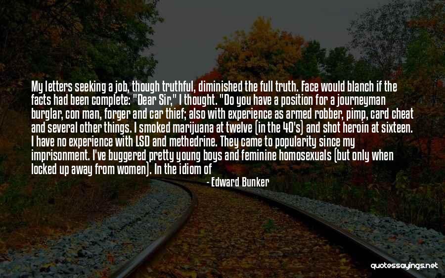 Being A Young Mother Quotes By Edward Bunker