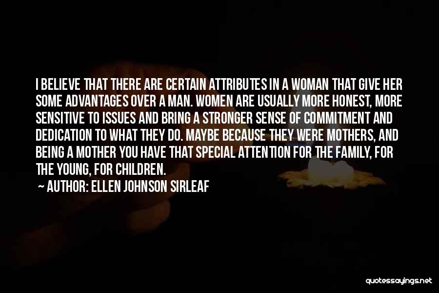 Being A Young Mother Quotes By Ellen Johnson Sirleaf