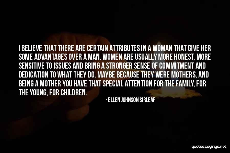 Being A Young Mother Quotes By Ellen Johnson Sirleaf