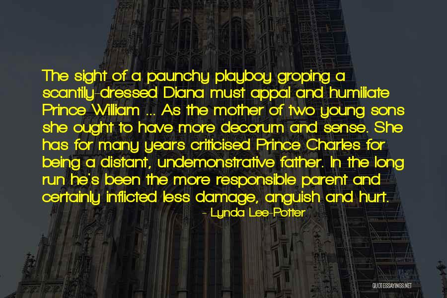 Being A Young Parent Quotes By Lynda Lee-Potter Being A Young Parent Quotes By Lynda Lee-Potter