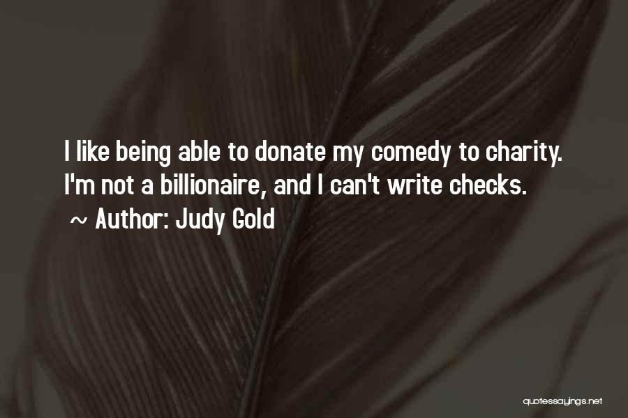 Being Able To Be Yourself With Someone Quotes By Judy Gold