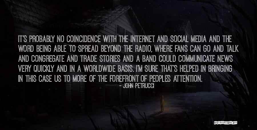 Being Able To Communicate Quotes By John Petrucci Being Able To Communicate Quotes By John Petrucci