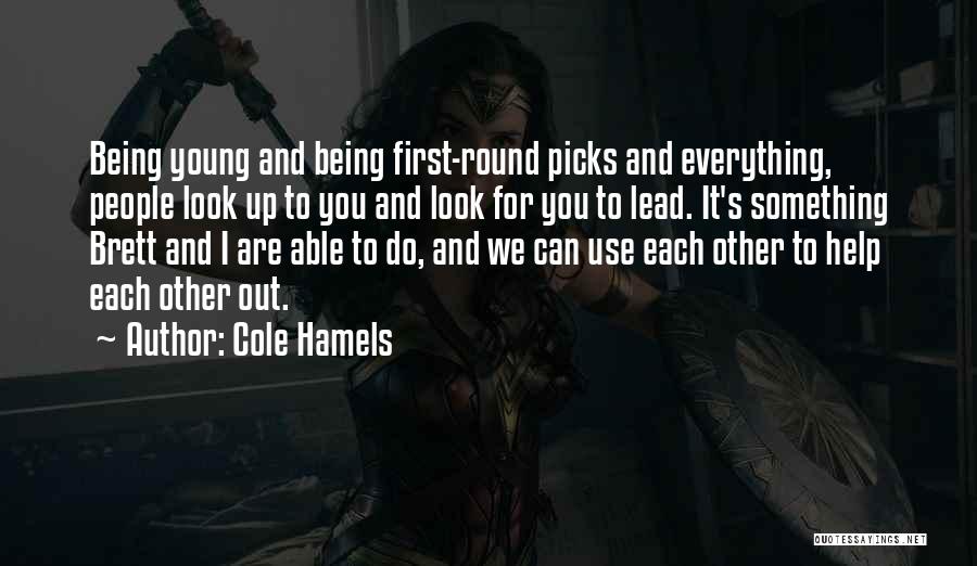 Being Able To Help Others Quotes By Cole Hamels