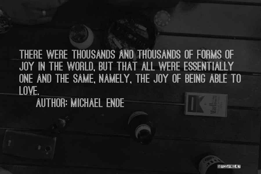 Being Able To Love Quotes By Michael Ende
