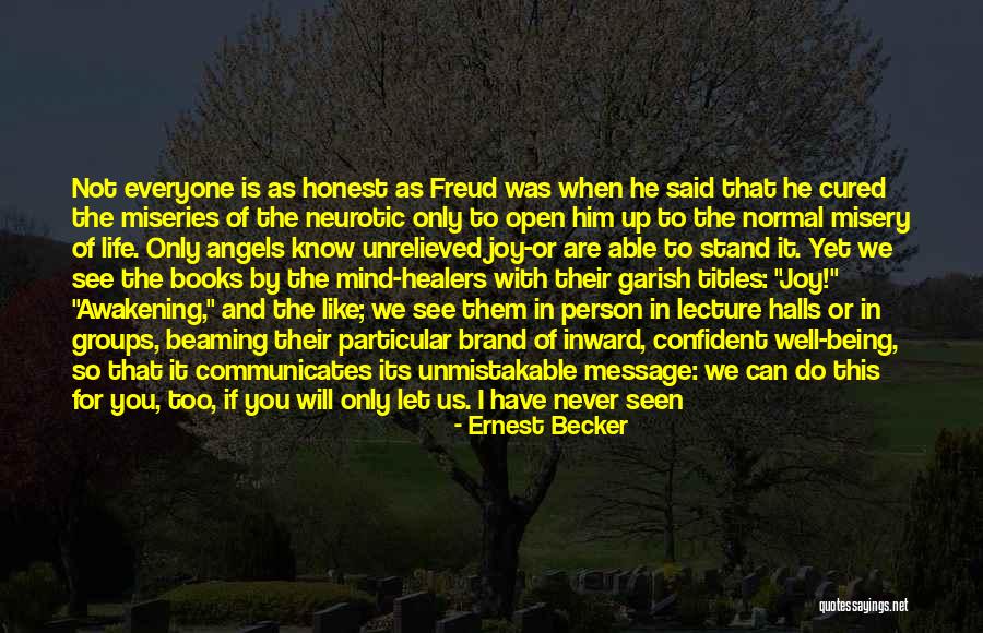 Being Able To Say No Quotes By Ernest Becker Being Able To Say No Quotes By Ernest Becker