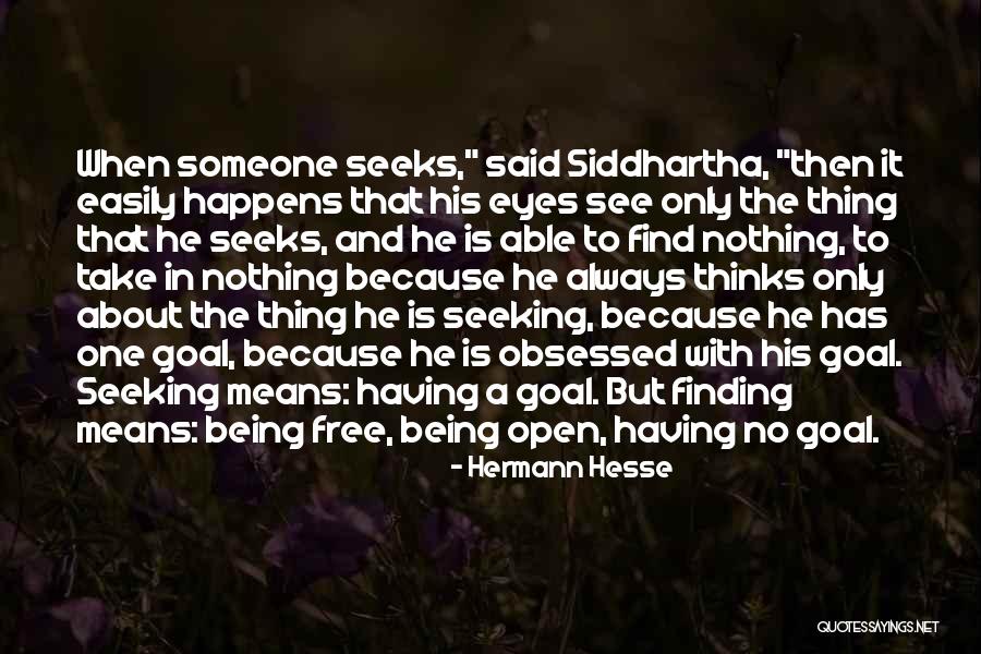 Being Able To See Quotes By Hermann Hesse