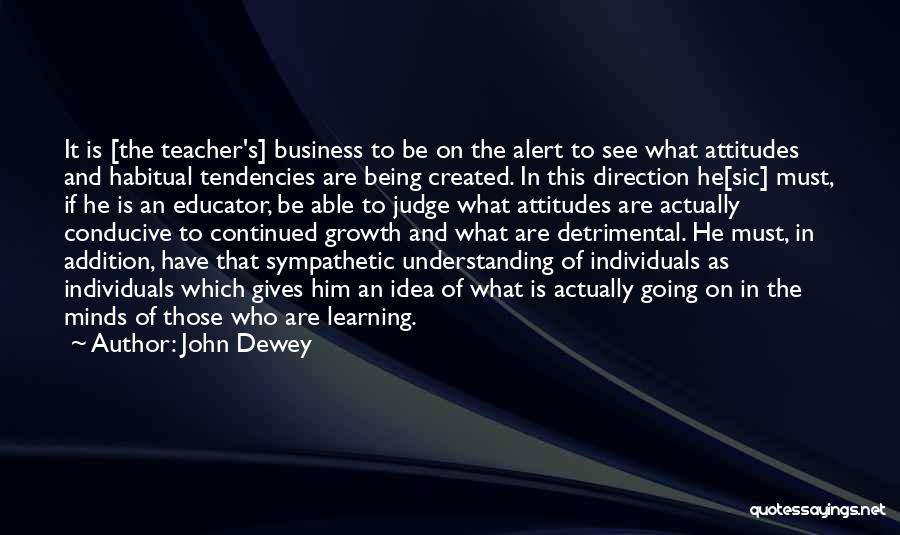 Being Able To See Quotes By John Dewey
