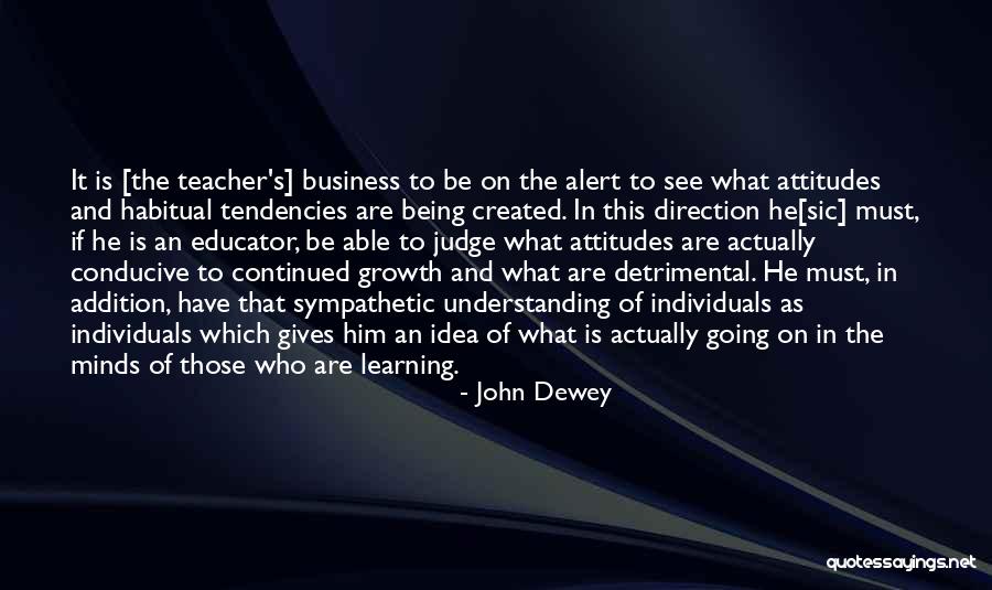 Being Able To See Quotes By John Dewey